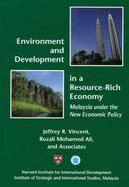 Environment and Development in a Resource-Rich Economy Malaysia Under the New Economic Policy cover