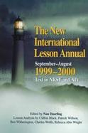 The New International Lesson Annual, 1999-2000 September-August cover