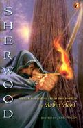 Sherwood: Original Stories from the World of Robin Hood cover