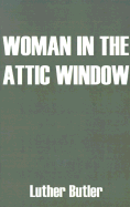 Woman in the Attic Window cover