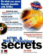 HTML & Web Publishing Secrets with CDROM cover