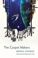 The Carpet Makers An Orson Scott Card Presents Book cover