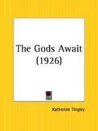 The Gods Await 1926 cover