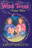 Witch Twins at Camp Bliss cover