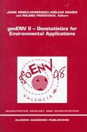 Geoenv Ii-- Geostatistics for Environmental Applications Proceedings of the Second European Conference on Geostatistics for Environmental Applications cover