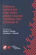 Formal Methods for Open Object-Based Distributed Systems IV Ifip Tc6/Wg6.1 Fourth International Conference on Formal Methods for Open Object-Based Dis cover