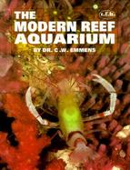 The Modern Reef Aquarium cover