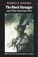 The Black Stranger And Other American Tales cover