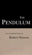 The Pendulum New and Selected Poems cover