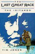 The Last Great Race The Iditarod cover
