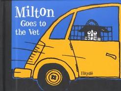 Milton Goes to the Vet cover