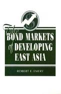 The Bond Markets of Developing East Asia cover