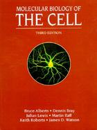 Molecular Biology of the Cell and the Hypercell with CDROM cover