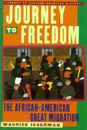 Journey to Freedom The African-American Great Migration cover