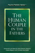 The Human Couple in the Fathers cover