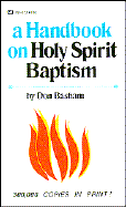 Handbook on Holy Spirit Baptism cover
