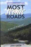 New Hampshire's Most Scenic Roads 22 Routes Off the Beaten Path cover