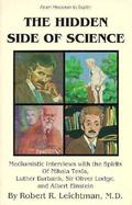 The Hidden Side of Science cover