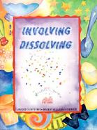 Involving Dissolving cover