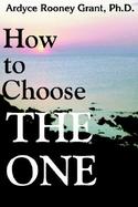 How to Choose the One cover
