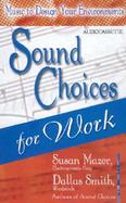 Sound Choices for Work cover