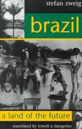 Brazil A Land of the Future cover