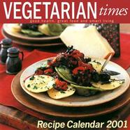 Vegetarian Times Recipes Calendar cover