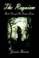 The Requiem Book Two of the Dream Series cover