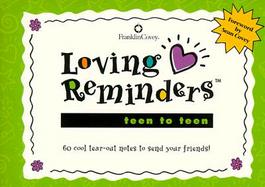Loving Reminders Teen to Teen cover