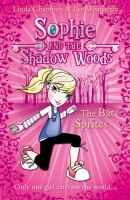 The Bat Sprites (Sophie and the Shadow Woods, Book 6) cover