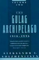 Gulag Archipelago, 1918-1956 cover