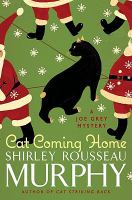 Cat Coming Home : A Joe Grey Mystery cover