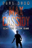 Max Cassidy In...shadow Island cover