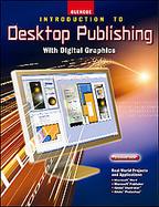 Introduction to Desktop Publishing With Digital Graphics cover