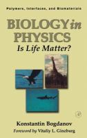 Biology in Physics- Is Life Matter? cover