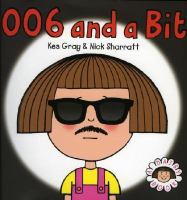 006 and a Bit (Daisy Books) cover