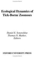 Ecological Dynamics of Tick-Borne Zoonoses cover