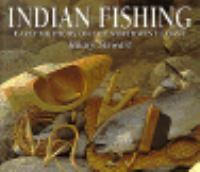 Indian Fishing Early Methods on the Northwest Coast cover