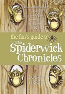 The Fan's Guide to the Spiderwick Chronicle Unauthorized Fun With Fairies, Ogres, Brownies, Boggarts, And More! cover
