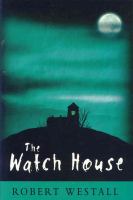 The Watch House cover