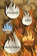 Eternal Life : A Novel cover