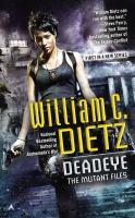 Deadeye: the Mutant Files cover
