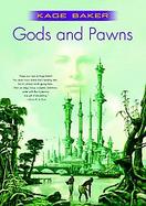 Gods and Pawns cover