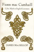 Fionn Mac Cumhail Celtic Myth in English Literature cover