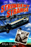The Abnormalities of Stringent Strange cover