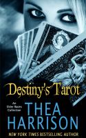 Destiny's Tarot : An Elder Races Collection cover