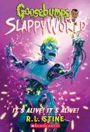 It's Alive! It's Alive! (Goosebumps SlappyWorld #7) cover