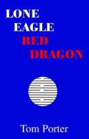 Lone Eagle Red Dragon cover