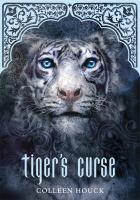 Tiger's Curse (the Tiger Saga, Book 1) cover