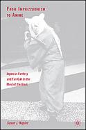 Anime Fans The Cult Of Japanese Animation In Gobal And Historical Perspective cover